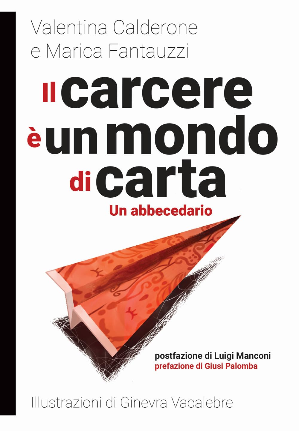 Il carcere è un mondo di carta   cover